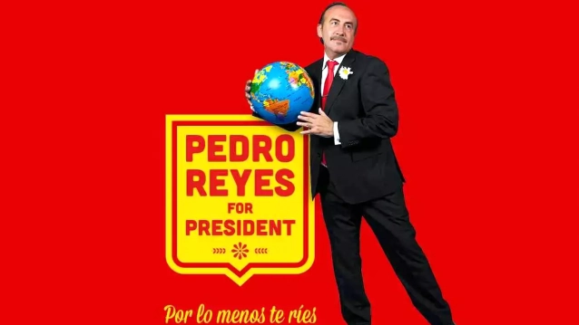 Pedro Reyes For President